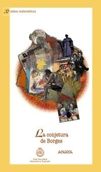 CONJETURA DE BORGES, LA | 9788467814743 | REAL SOCIEDAD MATEMÁTICA ESPAÑOLA | Llibreria Aqualata | Comprar llibres en català i castellà online | Comprar llibres Igualada