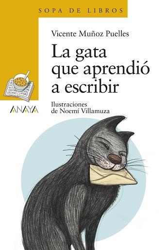 GATA QUE APRENDIÓ A ESCRIBIR, LA | 9788467828948 | MUÑOZ PUELLES, VICENTE / VILLAMUZA, NOEMÍ | Llibreria Aqualata | Comprar llibres en català i castellà online | Comprar llibres Igualada