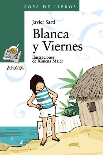 BLANCA Y VIERNES | 9788466764193 | SARTI, JAVIER | Llibreria Aqualata | Comprar llibres en català i castellà online | Comprar llibres Igualada