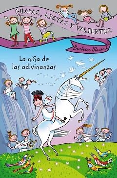 GUAPAS, LISTAS Y VALIENTES. LA NIÑA DE LAS ADIVINANZAS | 9788467829327 | MASINI, BEATRICE | Llibreria Aqualata | Comprar llibres en català i castellà online | Comprar llibres Igualada