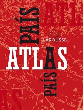 ATLAS LAROUSSE DE LOS PAISES DEL MUNDO (CON CD-ROM) | 9788483327685 | Llibreria Aqualata | Comprar llibres en català i castellà online | Comprar llibres Igualada