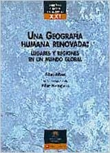 UNA GEOGRAFIA HUMANA RENOVADA | 9788431659240 | ALBET, ABEL | Llibreria Aqualata | Comprar llibres en català i castellà online | Comprar llibres Igualada