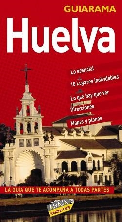 HUELVA (GUIARAMA) | 9788497766654 | IZQUIERDO, PASCUAL | Llibreria Aqualata | Comprar llibres en català i castellà online | Comprar llibres Igualada