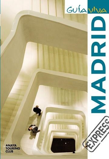 MADRID (GUIA VIVA EXPRESS) | 9788497768474 | ROBA, SILVIA | Llibreria Aqualata | Comprar llibres en català i castellà online | Comprar llibres Igualada