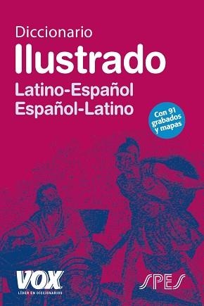 DICCIONARIO ILUSTRADO LATINO-ESPAÑOL ESPAÑOL-LATINO (VOX) | 9788471539168 | Llibreria Aqualata | Comprar llibres en català i castellà online | Comprar llibres Igualada