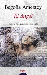 ANGEL, EL | 9788484330011 | AMEZTOY, BEGOÑA | Llibreria Aqualata | Comprar libros en catalán y castellano online | Comprar libros Igualada