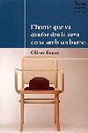 HOME QUE VA CONFONDRE LA SEVA DONA AMB UN BARRET, L'(BUTX.43 | 9788484372424 | SACKS, OLIVER | Llibreria Aqualata | Comprar llibres en català i castellà online | Comprar llibres Igualada