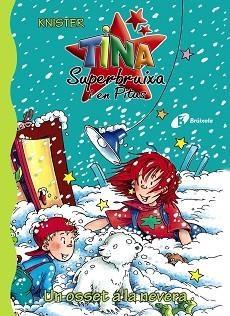 UN OSSET A LA NEVERA (TINA I PITUS 10) | 9788499060453 | KNISTER | Llibreria Aqualata | Comprar llibres en català i castellà online | Comprar llibres Igualada