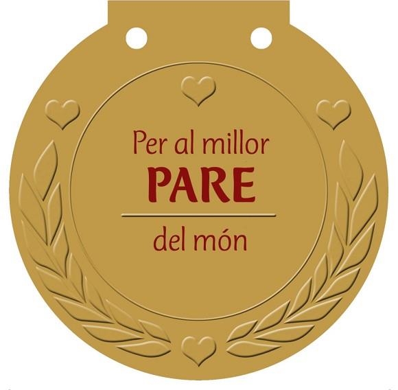 PER AL MILLOR PARE DEL MON (LLIBRE-MEDALLA) | 9788499060941 | HAISCH, ULRIKE | Llibreria Aqualata | Comprar llibres en català i castellà online | Comprar llibres Igualada