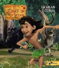 GRAN CURSA, LA. EL LLIBRE DE LA SELVA | 9788499061337 | VV AA | Llibreria Aqualata | Comprar llibres en català i castellà online | Comprar llibres Igualada