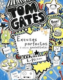 TOM GATES 2. EXCUSES PERFECTES (I ALTRES GENIALITATS) | 9788499064055 | PICHON, LIZ | Llibreria Aqualata | Comprar llibres en català i castellà online | Comprar llibres Igualada