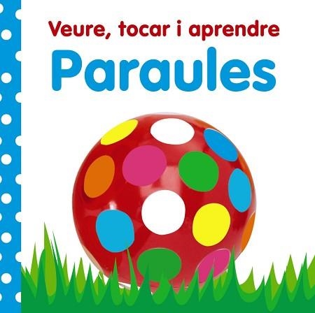 VEURE, TOCAR I APRENDRE. PARAULES | 9788499061016 | Llibreria Aqualata | Comprar llibres en català i castellà online | Comprar llibres Igualada