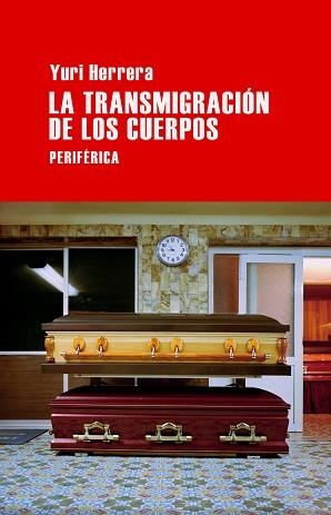 TRANSMIGRACIÓN DE LOS CUERPOS, LA | 9788492865697 | HERRERA, YURI | Llibreria Aqualata | Comprar llibres en català i castellà online | Comprar llibres Igualada