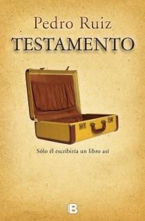 TESTAMENTO | 9788466652520 | RUIZ, PEDRO | Llibreria Aqualata | Comprar llibres en català i castellà online | Comprar llibres Igualada