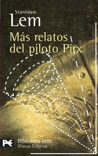 MAS RELATOS DEL PILOTO PIRX (LB BA 0797) | 9788420659633 | LEM, STANISLAW | Llibreria Aqualata | Comprar libros en catalán y castellano online | Comprar libros Igualada