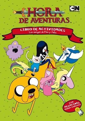 HORA DE AVENTURAS. LOS AMIGOS DE FINN Y JAKE | 9788437224961 | Llibreria Aqualata | Comprar llibres en català i castellà online | Comprar llibres Igualada