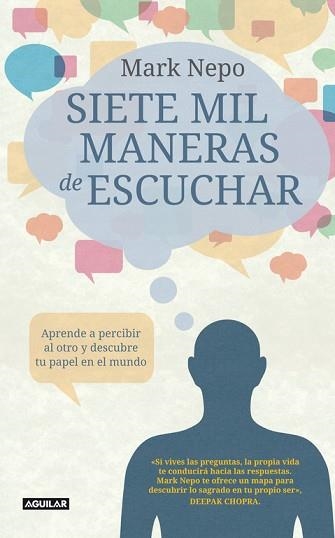 SIETE MIL MANERAS DE ESCUCHAR (SEVEN THOUSAND WAYS TO LISTEN) | 9788403012264 | NEPO, MARK | Llibreria Aqualata | Comprar llibres en català i castellà online | Comprar llibres Igualada