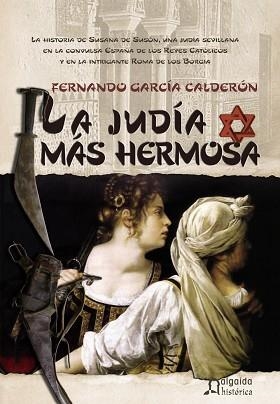 JUDIA MAS HERMOSA, LA | 9788484339472 | GARCIA CALDERON, FERNANDO (1959- ) | Llibreria Aqualata | Comprar llibres en català i castellà online | Comprar llibres Igualada