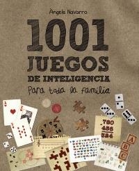 1001 JUEGOS DE INTELIGENCIA PARA TODA LA FAMILIA | 9788466795265 | NAVARRO I SIMON, ANGELS | Llibreria Aqualata | Comprar llibres en català i castellà online | Comprar llibres Igualada