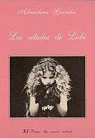 EDADES DE LULU, LAS | 9788472233645 | Grandes Hernández, Almudena | Llibreria Aqualata | Comprar llibres en català i castellà online | Comprar llibres Igualada