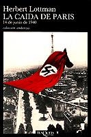 CAIDA DE PARIS, LA (ANDANZAS 191) | 9788472236714 | LOTTMAN, HERBERT | Llibreria Aqualata | Comprar llibres en català i castellà online | Comprar llibres Igualada