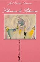 SILENCIO DE BLANCA (S. VERTICAL 96) | 9788472239685 | SOMOZA, JOSE CARLOS | Llibreria Aqualata | Comprar llibres en català i castellà online | Comprar llibres Igualada