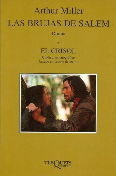 BRUJAS DE SALEM.DRAMA Y EL CRISOL.GUION CINEMATOGR | 9788483105276 | MILLER, ARTHUR | Llibreria Aqualata | Comprar llibres en català i castellà online | Comprar llibres Igualada