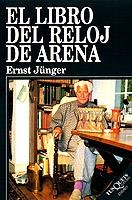 LIBRO DEL RELOJ DE ARENA, EL (ENSAYO) | 9788483105870 | JUNGER, ERNST | Llibreria Aqualata | Comprar llibres en català i castellà online | Comprar llibres Igualada