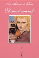 MAL MUNDO, EL (LA SONRISA VERTICAL 109) | 9788483106266 | DE VILLENA, LUIS ANTONIO | Llibreria Aqualata | Comprar libros en catalán y castellano online | Comprar libros Igualada