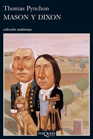 MASON Y DIXON (ANDANZAS 406) | 9788483101322 | PYNCHON, THOMAS | Llibreria Aqualata | Comprar libros en catalán y castellano online | Comprar libros Igualada