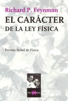 CARACTER DE LA LEY FISICA (METATEMAS 65) | 9788483107188 | FEYNMAN, RICHARD | Llibreria Aqualata | Comprar llibres en català i castellà online | Comprar llibres Igualada