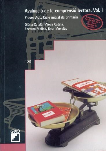 AVALUACIO DE LA COMPRENSIO LECTORA VOL. I (125) | 9788478272471 | CATALA, GLORIA | Llibreria Aqualata | Comprar llibres en català i castellà online | Comprar llibres Igualada