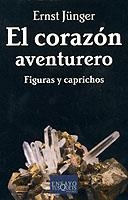 CORAZON AVENTURERO, EL (ENSAYO 52) | 9788483108901 | JUNGER, ERNST | Llibreria Aqualata | Comprar llibres en català i castellà online | Comprar llibres Igualada