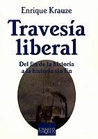 TRAVESIA LIBERAL (ENSAYO 54) | 9788483109236 | KRAUZE, ENRIQUE | Llibreria Aqualata | Comprar llibres en català i castellà online | Comprar llibres Igualada