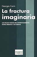 FRACTURA IMAGINARIA, LA (KRITERIOS 15) | 9788483109465 | CORM, GEORGES | Llibreria Aqualata | Comprar llibres en català i castellà online | Comprar llibres Igualada