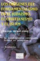 ORIGENES DEL FUNDAMENTALISMO EN EL JUDAISMO, EL CRISTIANISMO | 9788483109458 | ARMSTRONG, KAREN | Llibreria Aqualata | Comprar llibres en català i castellà online | Comprar llibres Igualada