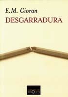 DESGARRADURA (MARGINALES 225) | 9788483109748 | CIORAN, E.M. | Llibreria Aqualata | Comprar llibres en català i castellà online | Comprar llibres Igualada