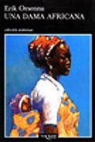 UNA DAMA AFRICANA (ANDANZAS 559 | 9788483102893 | ORSENNA, ERIK | Llibreria Aqualata | Comprar llibres en català i castellà online | Comprar llibres Igualada