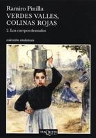 VERDES VALLES, COLINAS ROJAS VOL.2 LOS CUERPOS DESNUDOS | 9788483103043 | PINILLA, RAMIRO | Llibreria Aqualata | Comprar llibres en català i castellà online | Comprar llibres Igualada