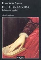 DE TODA LA VIDA. RELATOS ESCOGIDOS (ANDANZAS 602) | 9788483103340 | AYALA, FRANCISCO | Llibreria Aqualata | Comprar llibres en català i castellà online | Comprar llibres Igualada