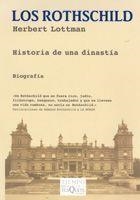 ROTHSCHILD, LOS (TIEMPO DE MEMORIA 54) | 9788483104910 | LOTTMAN, HERBERT | Llibreria Aqualata | Comprar llibres en català i castellà online | Comprar llibres Igualada