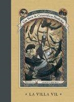 VILLA VIL (CATASTROFICAS DESDICHAS 8) | 9788483830239 | SNICKET, LEMONY | Llibreria Aqualata | Comprar llibres en català i castellà online | Comprar llibres Igualada