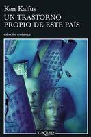 TRASTORNO PROPIO DE ESTE PAIS (ANDANZAS 652) | 9788483830499 | KALFUS, KEN | Llibreria Aqualata | Comprar llibres en català i castellà online | Comprar llibres Igualada