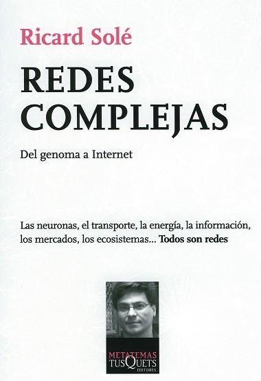 REDES COMPLEJAS (METATEMAS 105) | 9788483831175 | SOLE, RICARD | Llibreria Aqualata | Comprar llibres en català i castellà online | Comprar llibres Igualada