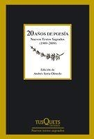 20 AÑOS DE POESIA. NUEVOS TEXTOS SAGRADOS 1989-2009 | 9788483831328 | SORIA OLMEDO, ANDRES (ED) | Llibreria Aqualata | Comprar llibres en català i castellà online | Comprar llibres Igualada