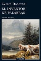 INVENTOR DE PALABRAS, EL (ANDANZAS 711) | 9788483832011 | DONOVAN, GERARD | Llibreria Aqualata | Comprar llibres en català i castellà online | Comprar llibres Igualada