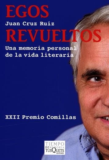 EGOS REVUELTOS (TIEMPO DE MEMORIAS 78) | 9788483832219 | CRUZ RUIZ, JUAN | Llibreria Aqualata | Comprar llibres en català i castellà online | Comprar llibres Igualada