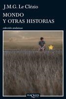 MONDO Y OTRAS HISTORIAS (ANDANZAS 715) | 9788483832141 | LE CLEZIO, J.M.G. | Llibreria Aqualata | Comprar libros en catalán y castellano online | Comprar libros Igualada