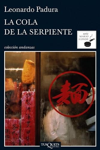 COLA DE LA SERPIENTE, LA (ANDANZAS 690/7) | 9788483833629 | PADURA, LEONARDO | Llibreria Aqualata | Comprar libros en catalán y castellano online | Comprar libros Igualada