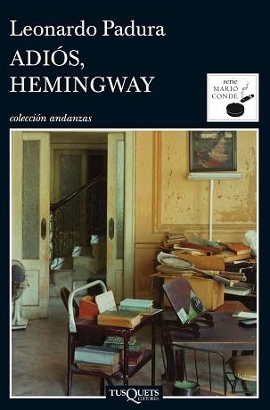 ADIÓS, HEMINGWAY | 9788483831977 | PADURA, LEONARDO | Llibreria Aqualata | Comprar libros en catalán y castellano online | Comprar libros Igualada